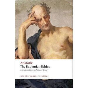 The Eudemian Ethics -- Aristotle